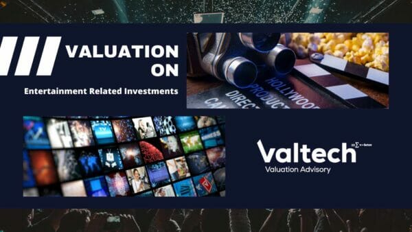 Valtech Valuation Completes Valuation on Entertainment Related Investments 2 VALTEC2