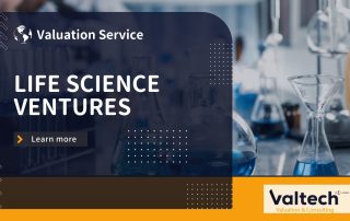 Valuation Services for Global Life Science Ventures 2 Valuation of Life Science Ventures 2