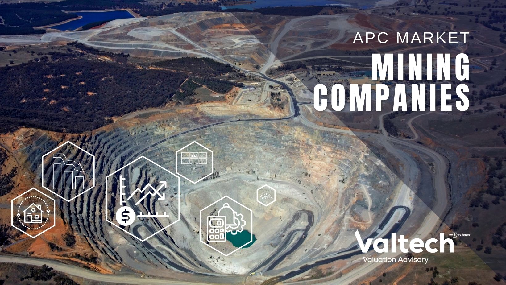 Valtech Valuation Now Provides Enhanced Valuation Support to Mining Companies in APAC Market 5 Mining Companies