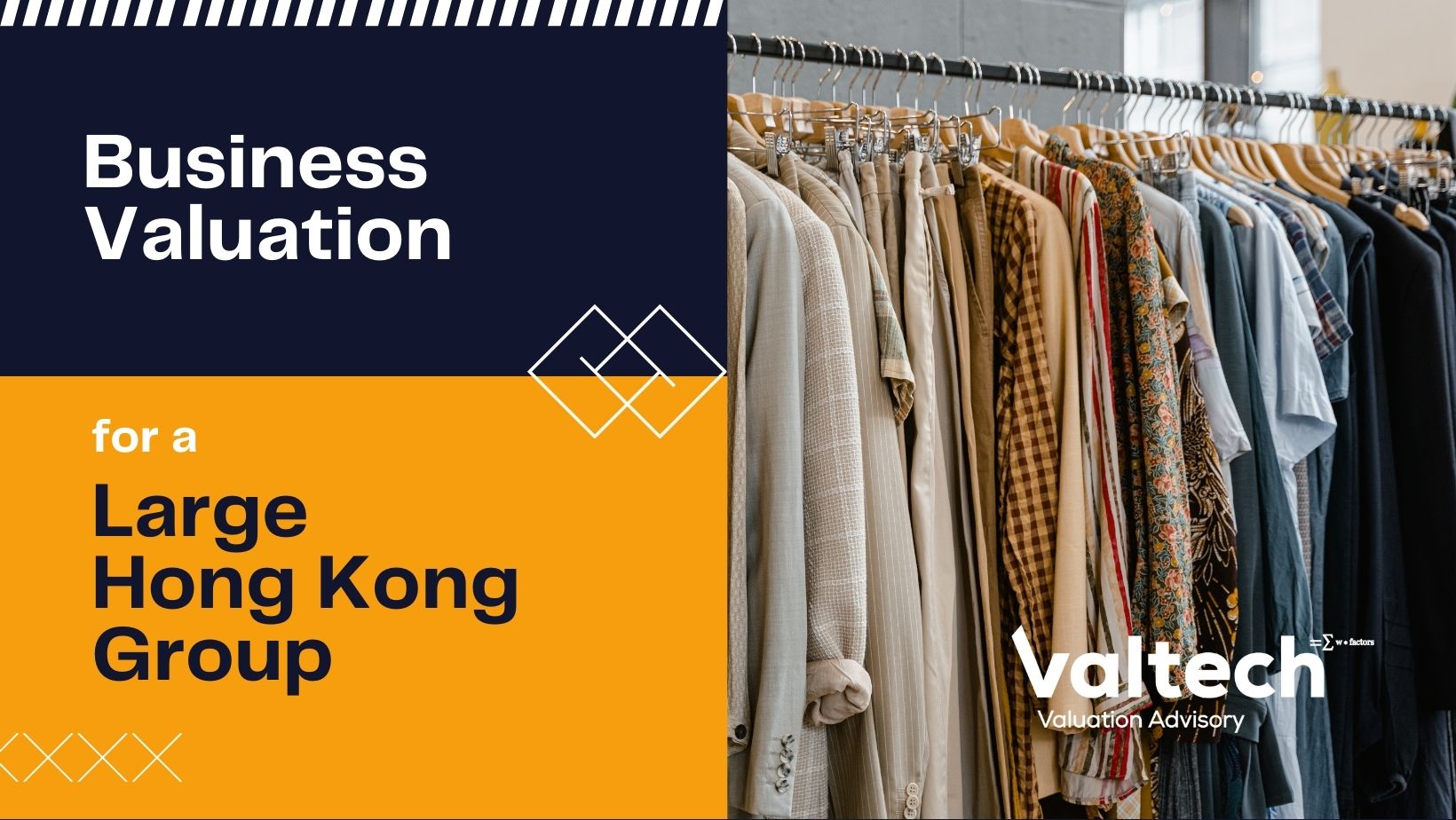Valtech Valuation Completes Valuation on a Hong Kong Company Group 4 business valuation for Company Group