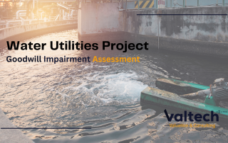 Valtech Valuation Completes Goodwill Impairment on Water Utilities Project 10 Goodwill Impairment on Water Utilities Project