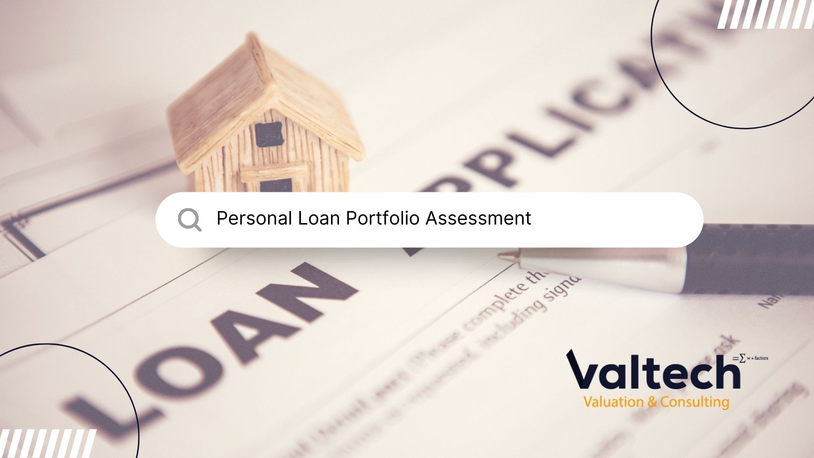 Valtech Valuation Completes Personal Loan Portfolio Assessment 3 Personal Loan Portfolio Assessment