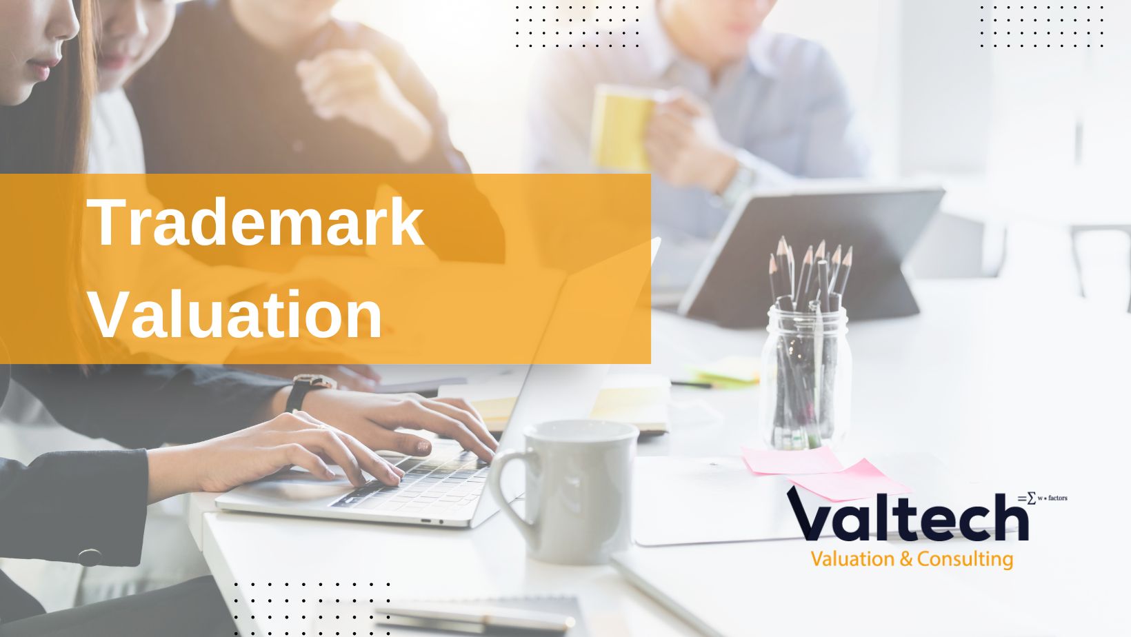 Valtech Valuation Completes Trademark Valuation for Semiconductor Manufacturing Company 5 Trademark Valuation