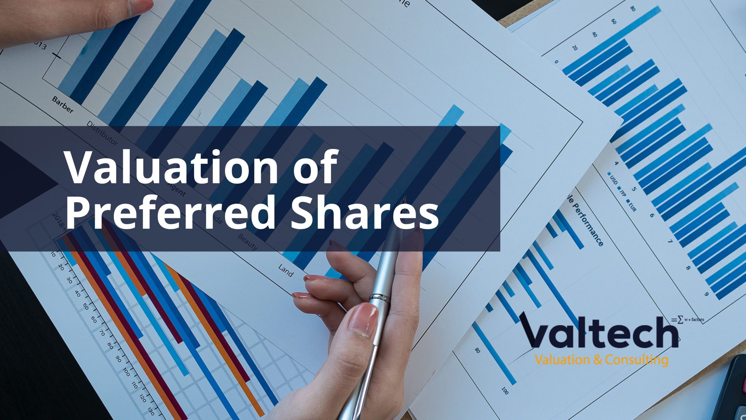 Valtech Valuation Completes Valuations of Preferred Shares 6 preferred-share-valuations