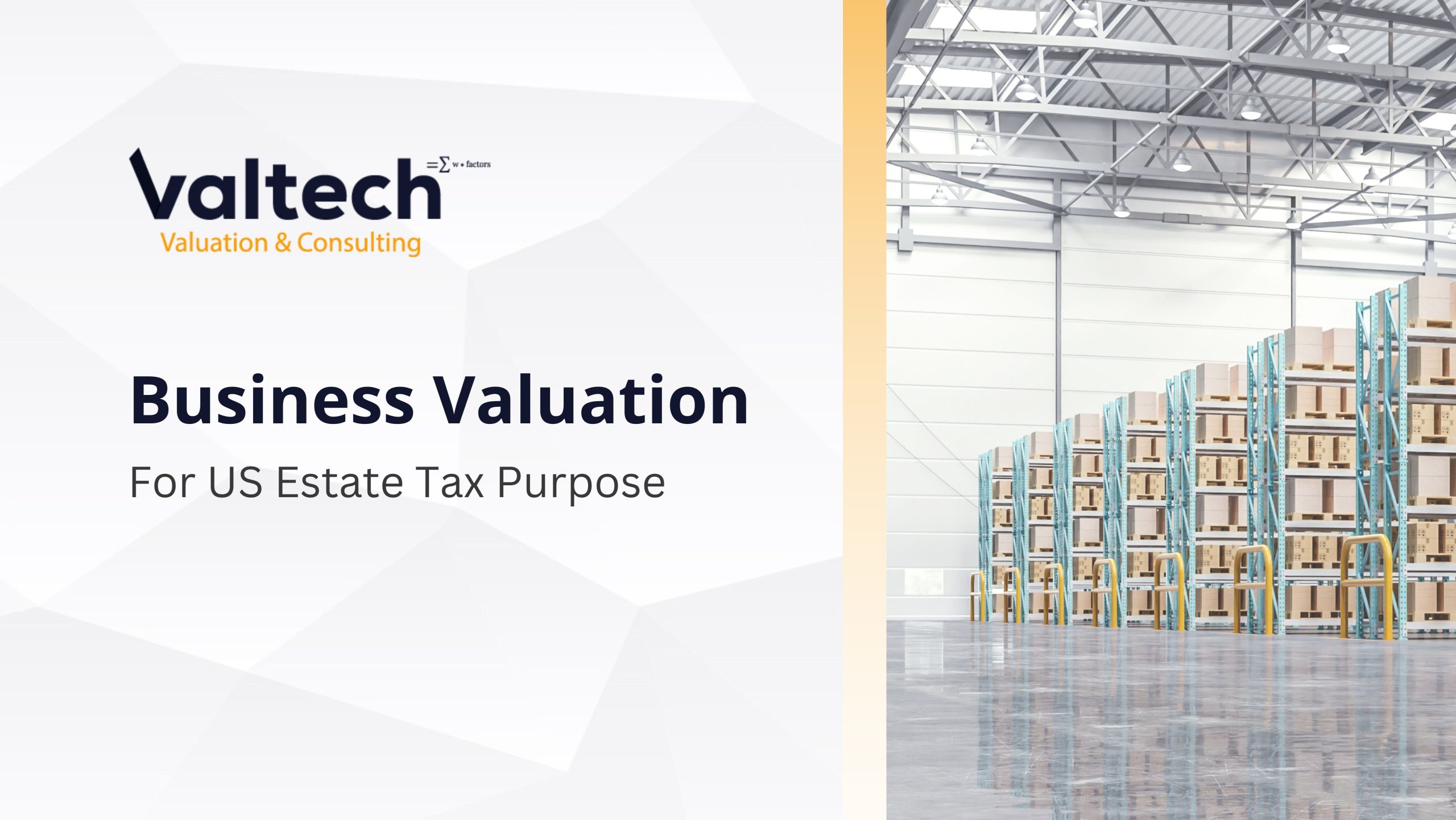 Valtech Valuation Completes Business Valuation for a Local Food Distributor 6 US Tax