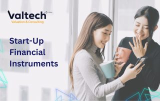 Valtech Valuation: Navigating the Complex World of Start-Up Financial Instruments 17 Start-Up Financial Instruments