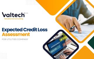 Valtech Valuation Completes Expected Credit Loss Assessment for a Utilities Company 10 ECL Assessment for Utilities Company