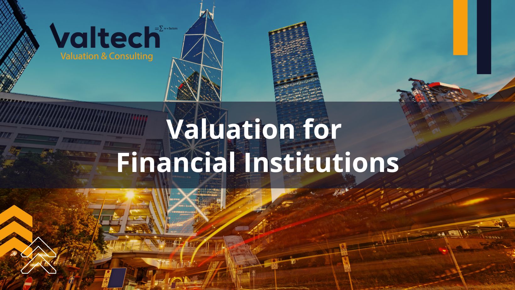 Valuation for Financial Institutions Hong Kong 3 Valuation for Financial Institutions
