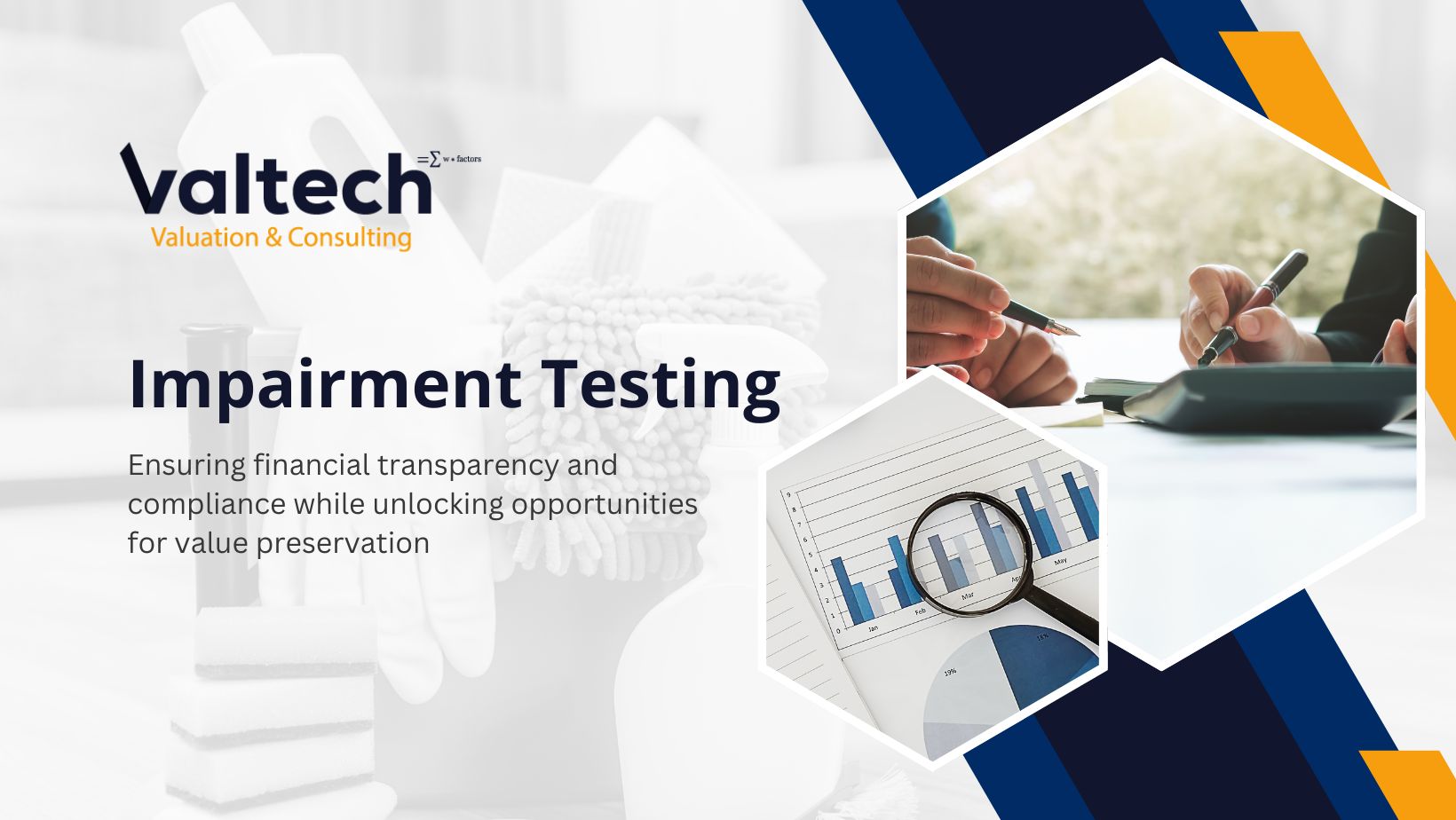 Valtech Valuation Safeguards Value through Impairment Testing 2 impairment testing for environmental hygiene