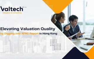 Valtech's Insight: Elevating Valuation Quality by Digging into AFRC Report 18 Elevating Valuation Quality by Digging into AFRC Report HK