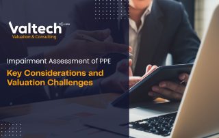 Impairment Assessment of Property, Plant, and Equipment (PPE): Key Considerations and Valuation Challenges 19 PPE Considerations and Challenges