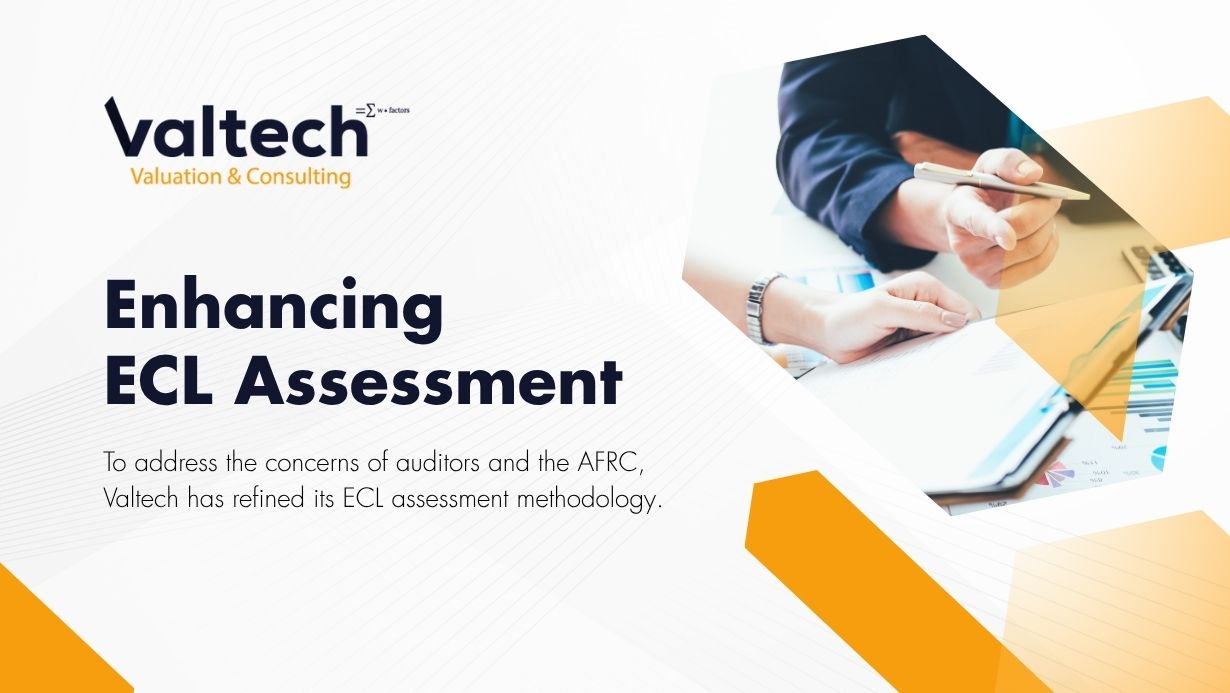 Valtech Enhances ECL Assessments to Address AFRC and Auditor Queries 5 Enhances ECL Assessments