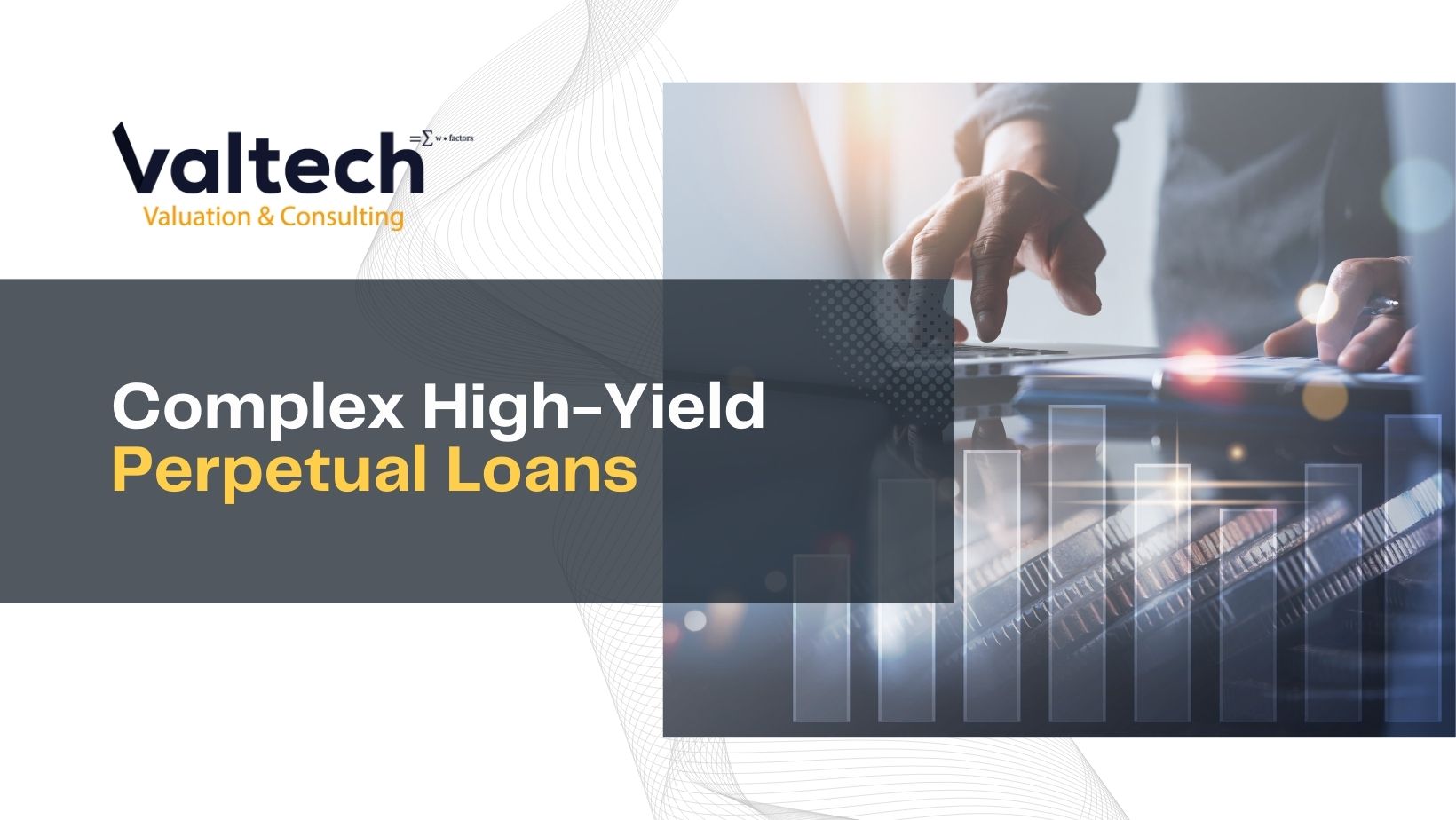 Valuation Solutions for Complex High-Yield Perpetual Loans with Embedded Features 5 perpetual loan valuation solution
