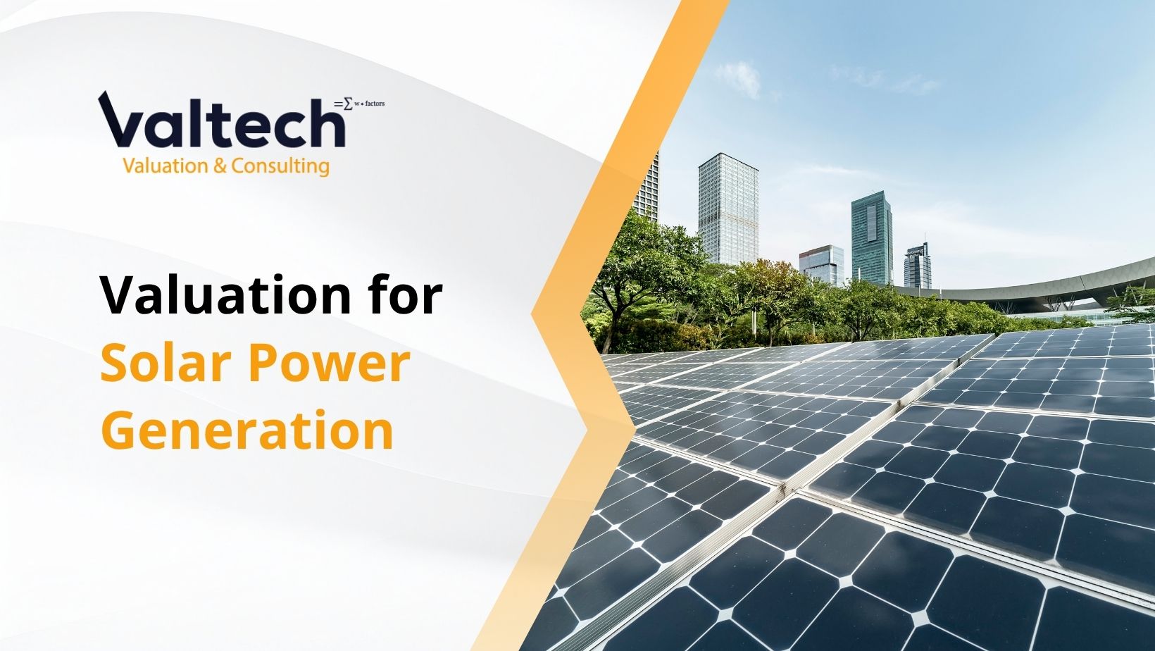 Valtech Completes Valuation for a Solar Power Generation Company 4 solar power generation