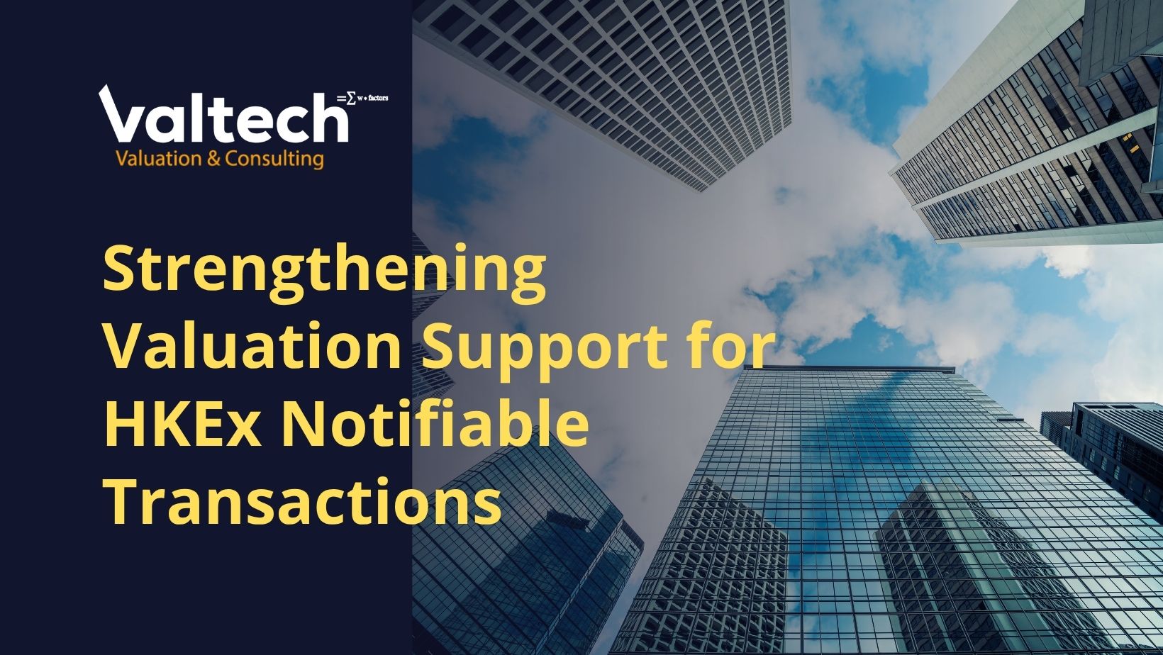 Strengthening Valuation Support for HKEx Notifiable Transactions 5 Business Valuation By Use Cases 2